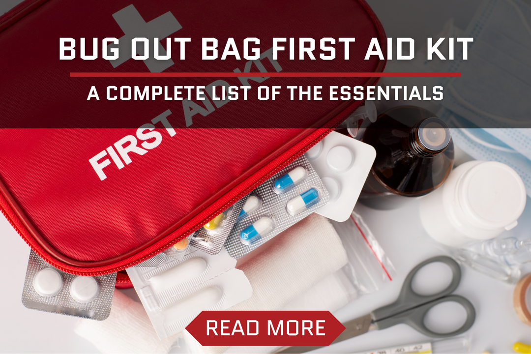 The Complete List of Bug Out Bag First Aid Kit Essentials