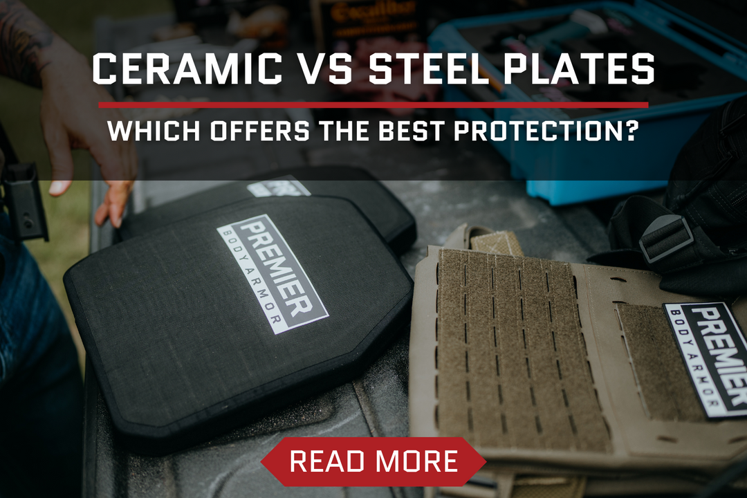 Ceramic Vs. Steel Body Armor – Which Offers the Best Protection?