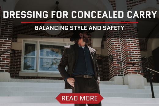 Dressing for Concealed Carry: Balancing Style and Safety