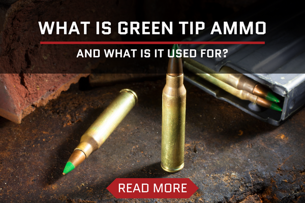 What is green tip ammo?