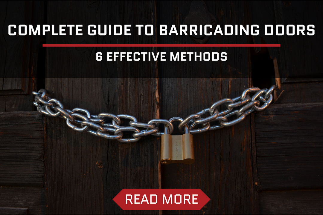 The Complete Guide to Barricading Doors: 6 Effective Methods