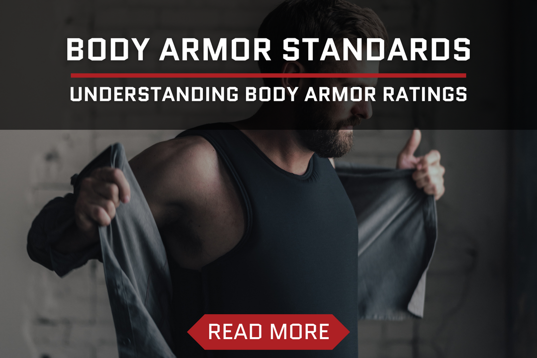 Understanding Body Armor Ratings