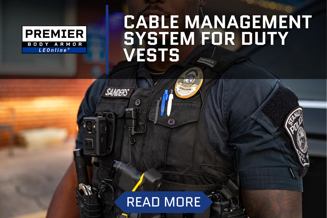 Cable Management Systems for Duty Vests: A Guide for LEOs