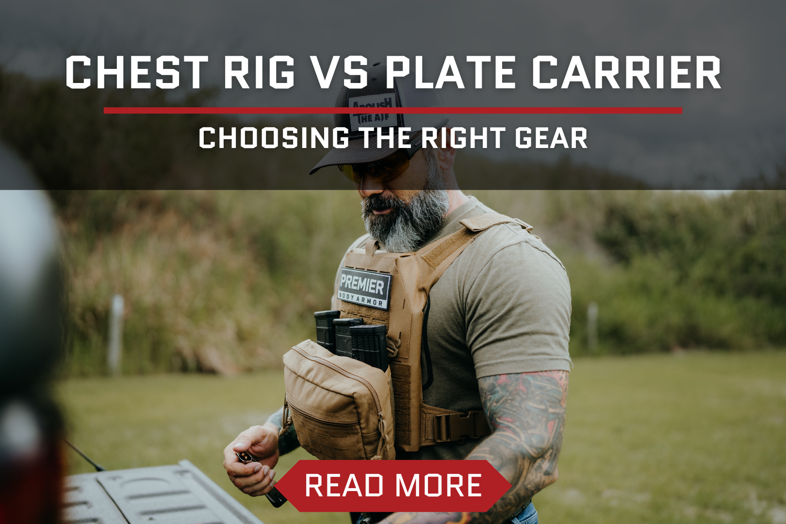 Chest Rig vs. Plate Carrier: Choosing the Right Gear