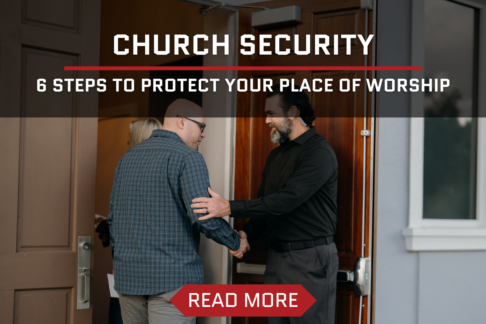 Guide to Church Security: 6 Steps to Protect Your Place of Worship ...