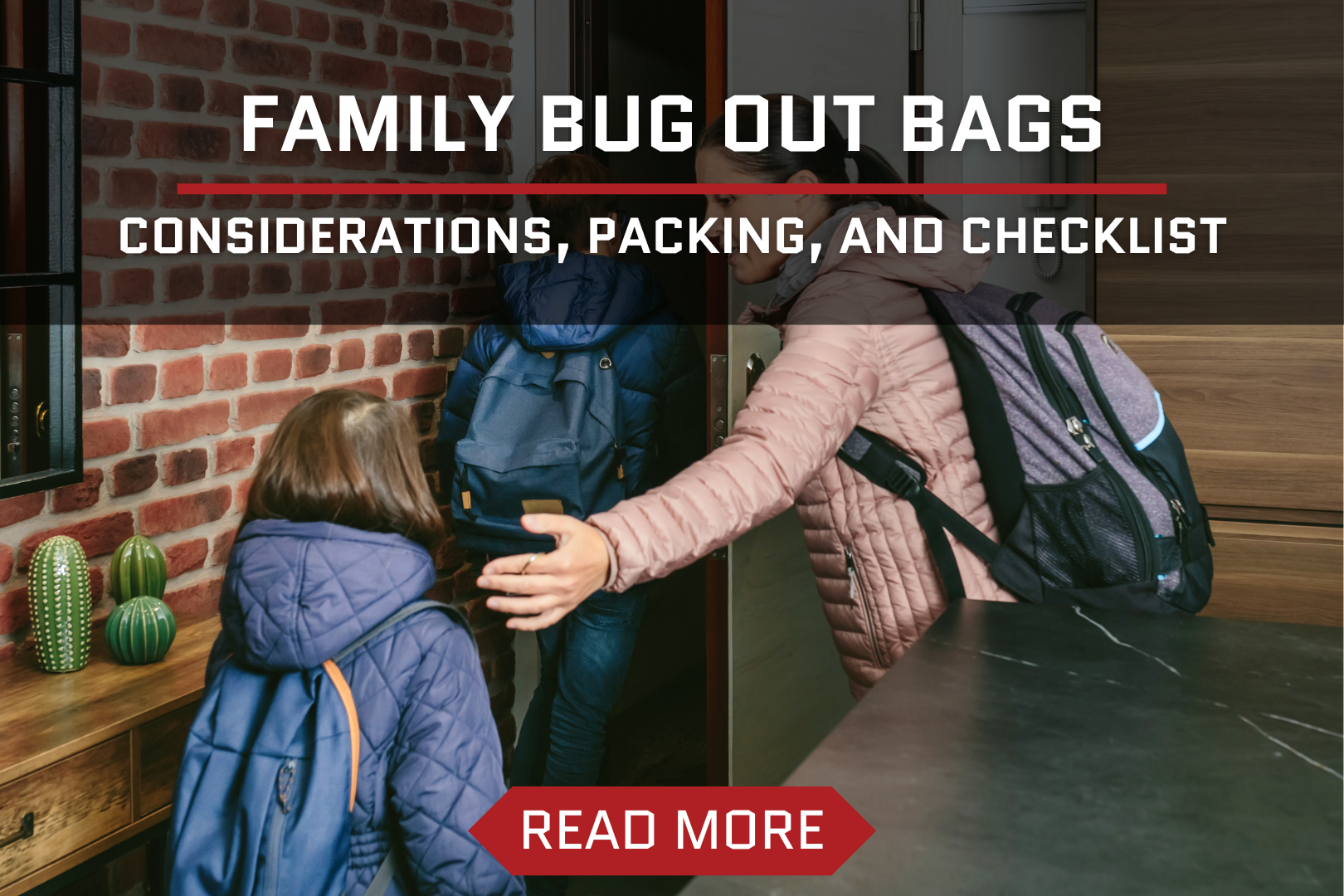 How to Build the Best Family Bug Out Bag