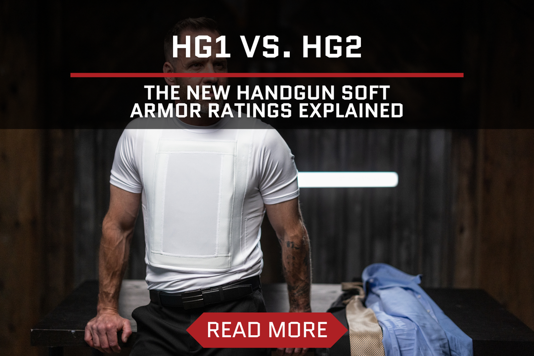 HG1 vs. HG2: The New Handgun Soft Armor Ratings Explained