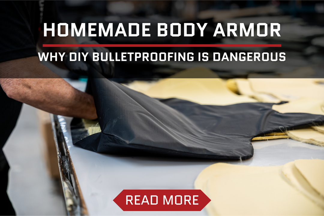 Homemade Body Armor - Why DIY Bulletproofing is Dangerous