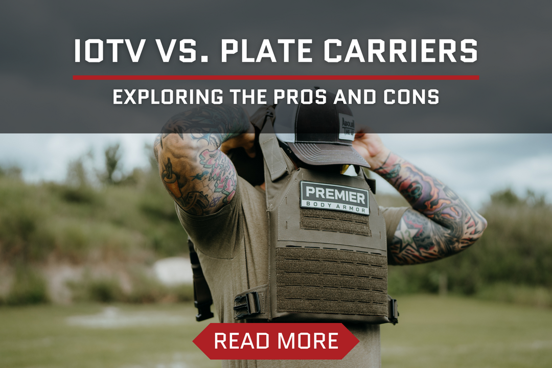 IOTV vs. Plate Carriers: Exploring the Pros and Cons