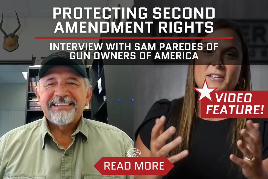 Protecting Second Amendment Rights: An Interview with Sam Paredes of Gun Owners of America