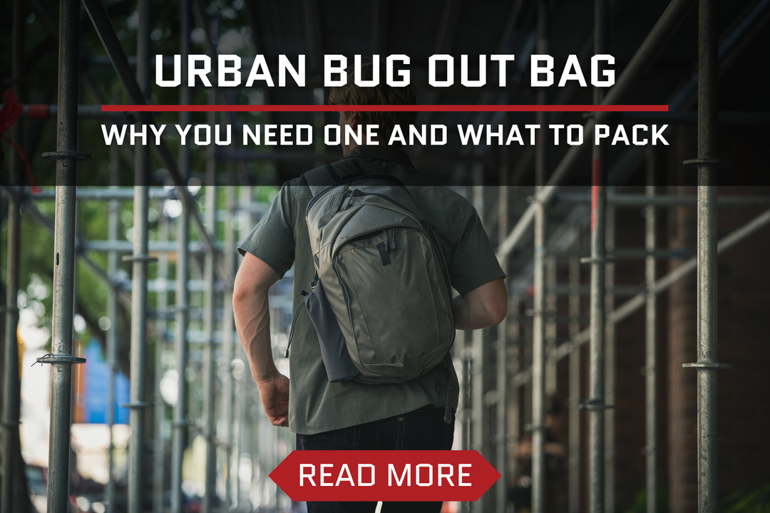 Urban Bug Out Bag: Why You Need One and What to Pack